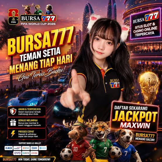 BURSA777 - Login BURSA777 App Mudah